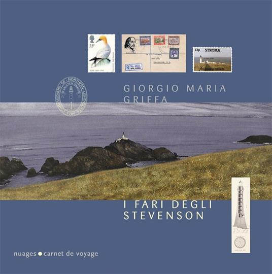 I fari degli Stevenson - Giorgio Maria Griffa - copertina