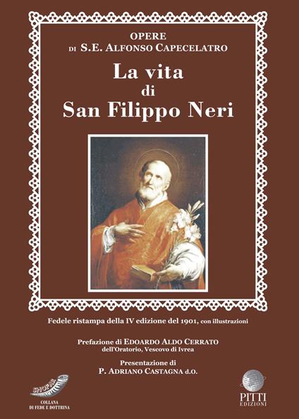 La vita di S. Filippo Neri (rist. 1901) - Alfonso Capecelatro - copertina