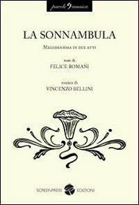 La sonnambula - Felice Romani,Vincenzo Bellini - copertina