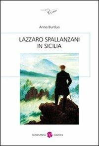 Lazzaro Spallanzani in Sicilia - Anna Burdua - copertina