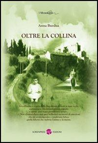 Oltre la collina - Anna Burdua - copertina