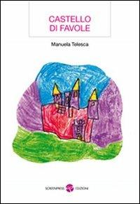 Castello di favole - Manuela Telesca - copertina