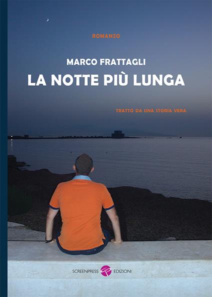 La notte più lunga - Marco Frattagli - copertina
