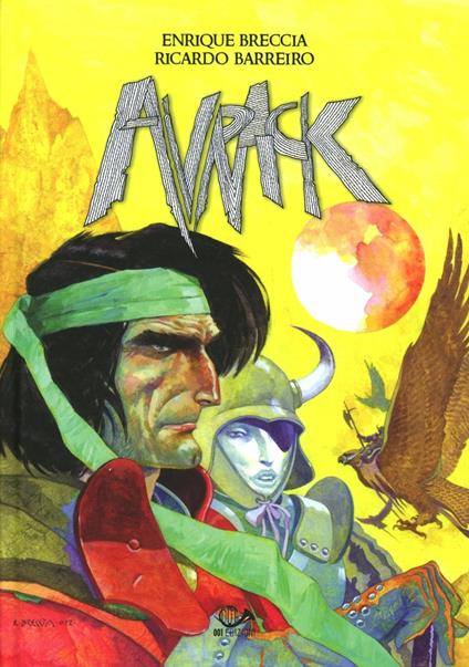 Avrak. Il signore dei falchi - E. Breccia,R. Barriero - copertina