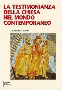 La testimonianza della Chiesa nel mondo contemporaneo - copertina