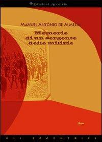 Memorie di un sergente delle milizie - Manuel A. de Almeida - copertina