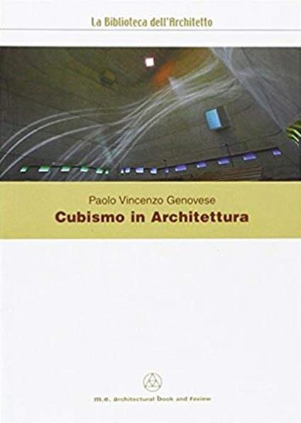 Cubismo in architettura - Paolo Vincenzo Genovese - copertina