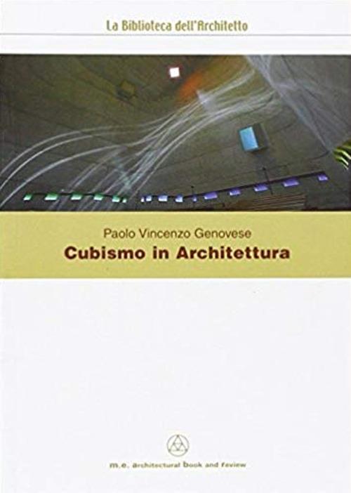 Cubismo in architettura - Paolo Vincenzo Genovese - copertina