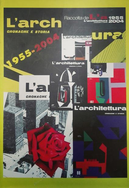 Raccolta de «L'architettura. Cronache e storia» dal 1955 al 2005. Ediz. italiana e inglese. Con 5 DVD video - copertina