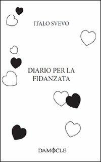 Diario per la fidanzata - Italo Svevo - copertina