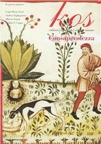 Kos. Rivista di medicina, cultura e scienze umane (2010). Vol. 20: La consapevolezza - copertina