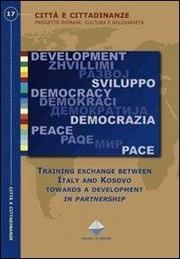Training exchange between Italy and Kosovo towards a development in partnership - copertina
