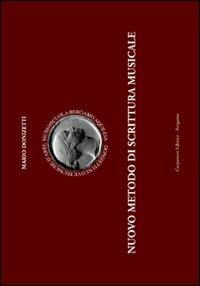Nuovo metodo di scrittura musicale - Mario Donizetti - copertina