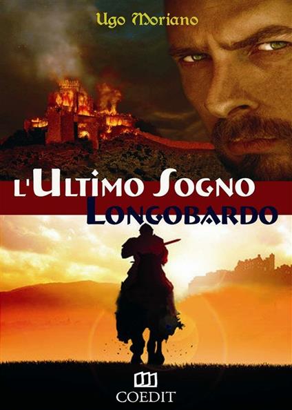 L' ultimo sogno longobardo - Ugo Moriano - ebook