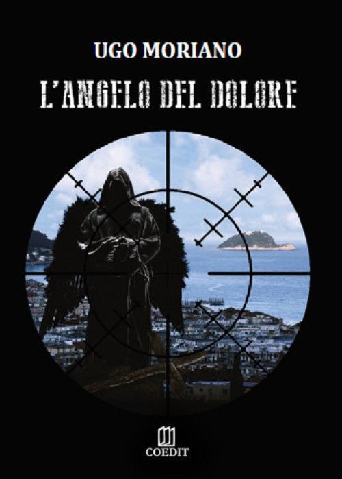 L' angelo del dolore - Ugo Moriano - copertina