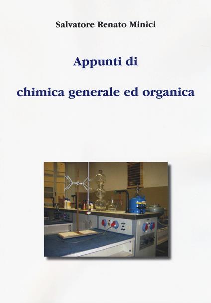Appunti di chimica generale ed organica - Salvatore R. Minici - copertina