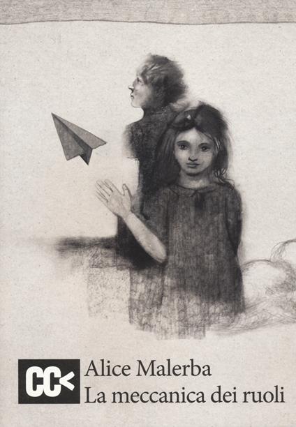 La meccanica dei ruoli - Alice Malerba - copertina