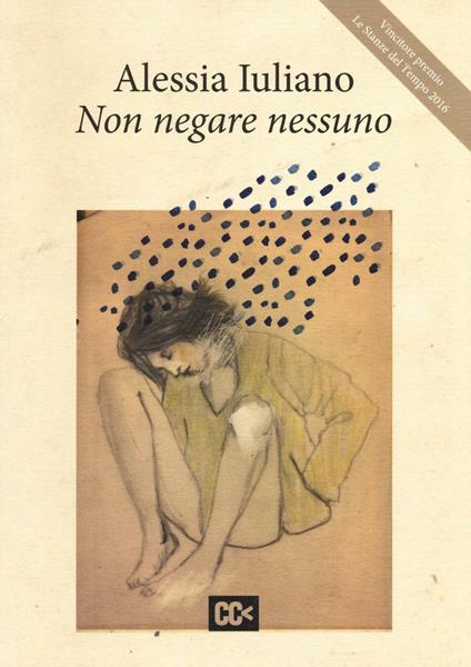 Non negare nessuno - Alessia Iuliano - copertina