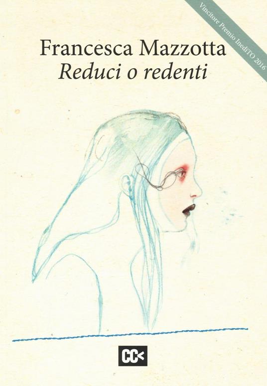 Reduci o redenti - Francesca Mazzotta - copertina
