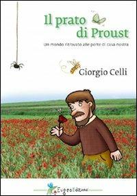 Il prato di Proust. Un mondo ritrovato alle porte di casa nostra - Giorgio Celli - copertina