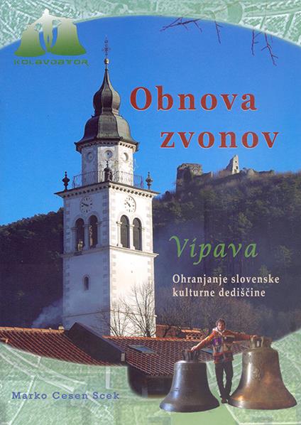 Obnova zvonov v zupniji Sv. Stefana v Vipavi - Marko Cesen Scek - copertina
