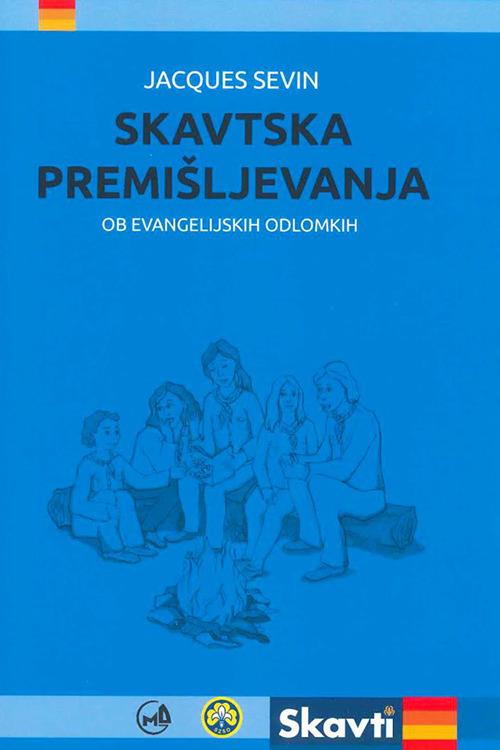 Skavtska premisljevanja ob evangelijskih odlomkih - Jacques Sevin - copertina