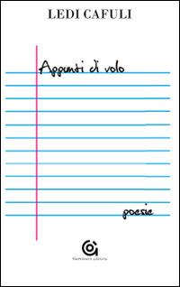 Appunti di volo - Ledi Cafuli - copertina