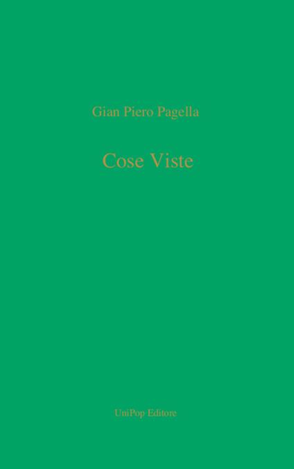 Cose viste - Gian Piero Pagella - copertina