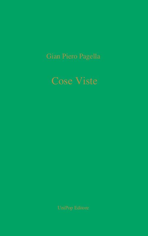 Cose viste - Gian Piero Pagella - copertina