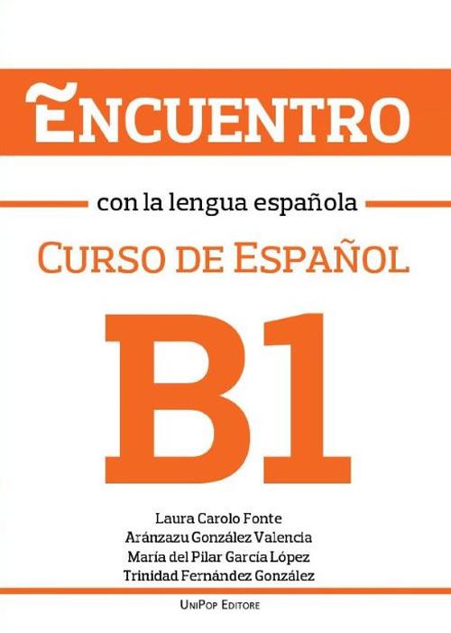 Encuentro con la lengua española B1. Curso de Español. Ediz. per la scuola. Con CD-Audio - copertina