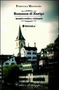 Romanza di Zurigo - Francesca Mazzucato - copertina