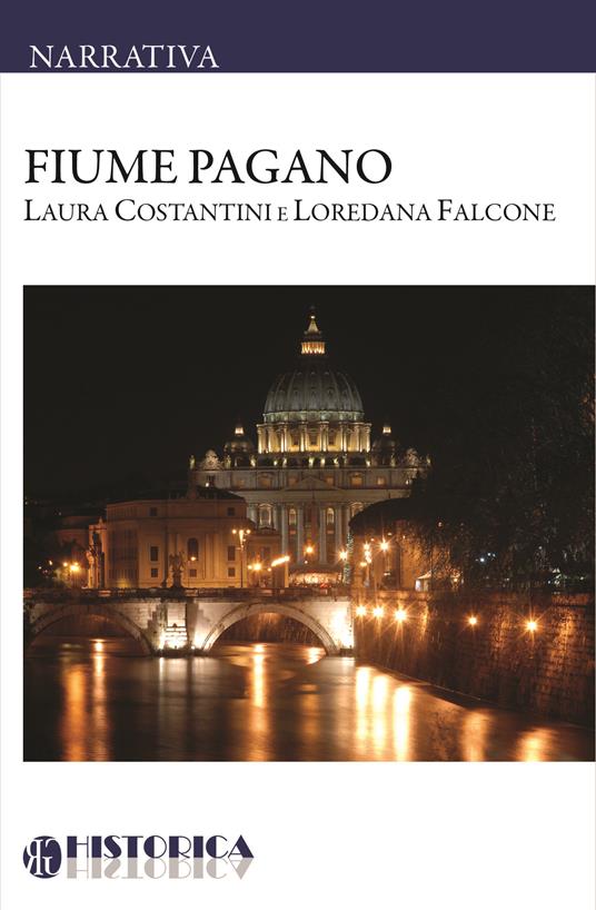 Fiume pagano - Laura Costantini,Loredana Falcone - ebook