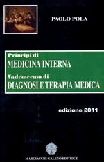 Principi di medicina interna. Vademecum di diagnosi e terapia medica 2012-2013