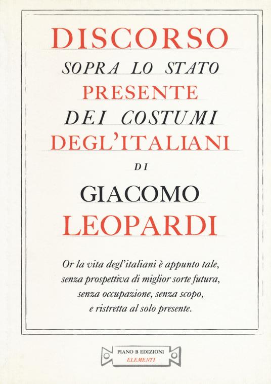 Discorso sopra lo stato presente dei costumi degl'italiani - Giacomo Leopardi - copertina