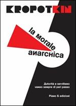 La morale anarchica