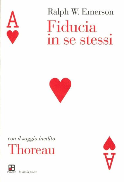 Fiducia in se stessi-Thoreau - Ralph Waldo Emerson - copertina