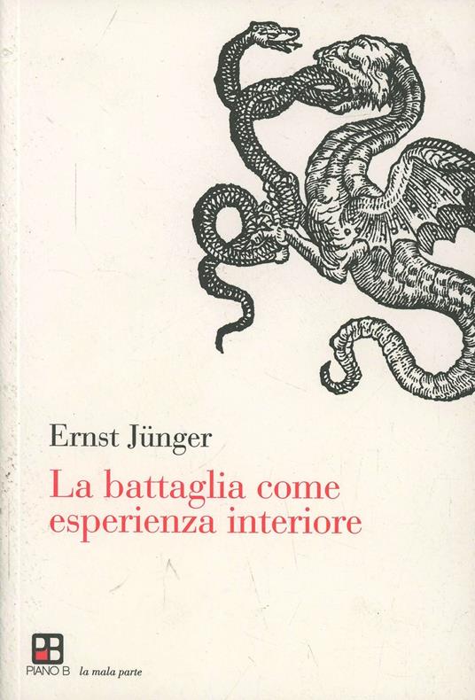 La battaglia come esperienza interiore - Ernst Jünger - copertina