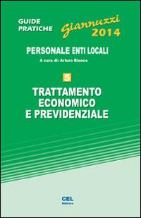 Trattamento economico e previdenziale. Personale enti locali. Con aggiornamento online - copertina