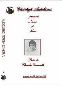 Teresa letto da Claudia Giannelli. Audiolibro. CD Audio formato MP3 - Neera - copertina