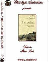 La libellula. Audiolibro. CD Audio formato MP3 - Bert D'Arragon - copertina