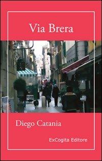 Via Brera - Diego Catania - copertina