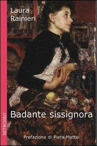 Badante sissignora - Laura Rainieri - copertina