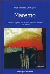 Maremo literatura rigardo tra la suda toskana maremo - Aldo Busatti - copertina
