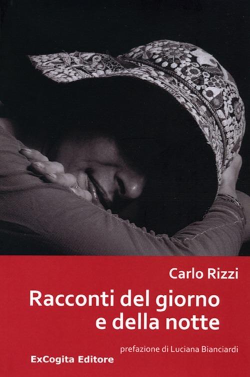 Racconti del giorno e della notte - Carlo Rizzi - copertina