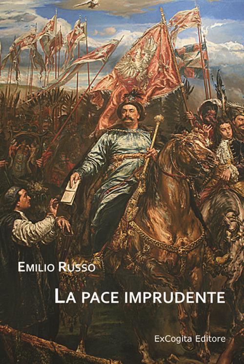 La pace imprudente - Emilio Russo - copertina