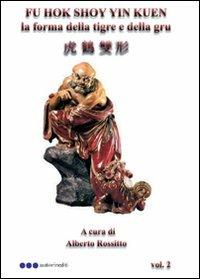 Fu hok soy yin kuen - Alberto Rossitto - copertina