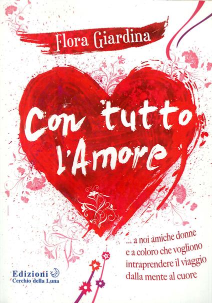 Con tutto l'amore - Flora Giardina - copertina