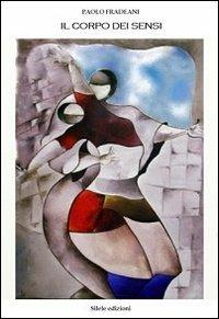 Il corpo dei sensi - Paolo Fradeani - copertina