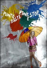 Punto basta fine e stop - Sara Usai - copertina