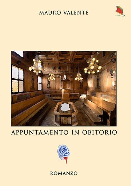 Appuntamento in obitorio - Mauro Valente - copertina